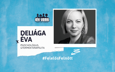 Interjú – Deliága Éva, Felelős Felnőtt kampány