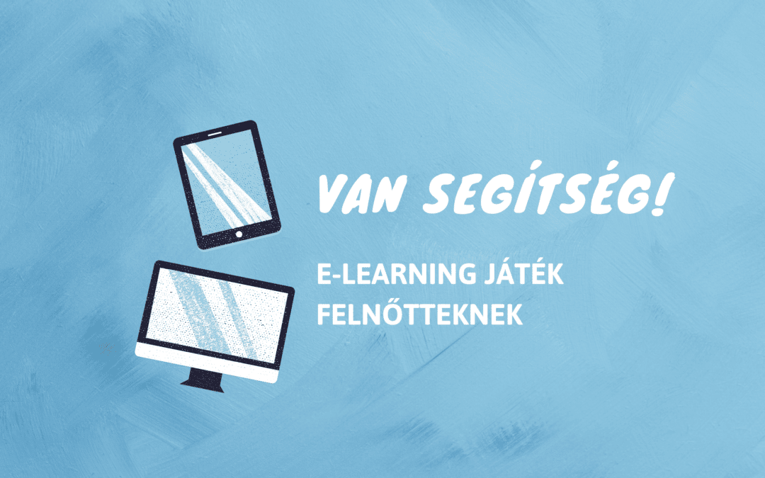 Van segítség! – játék felnőtteknek